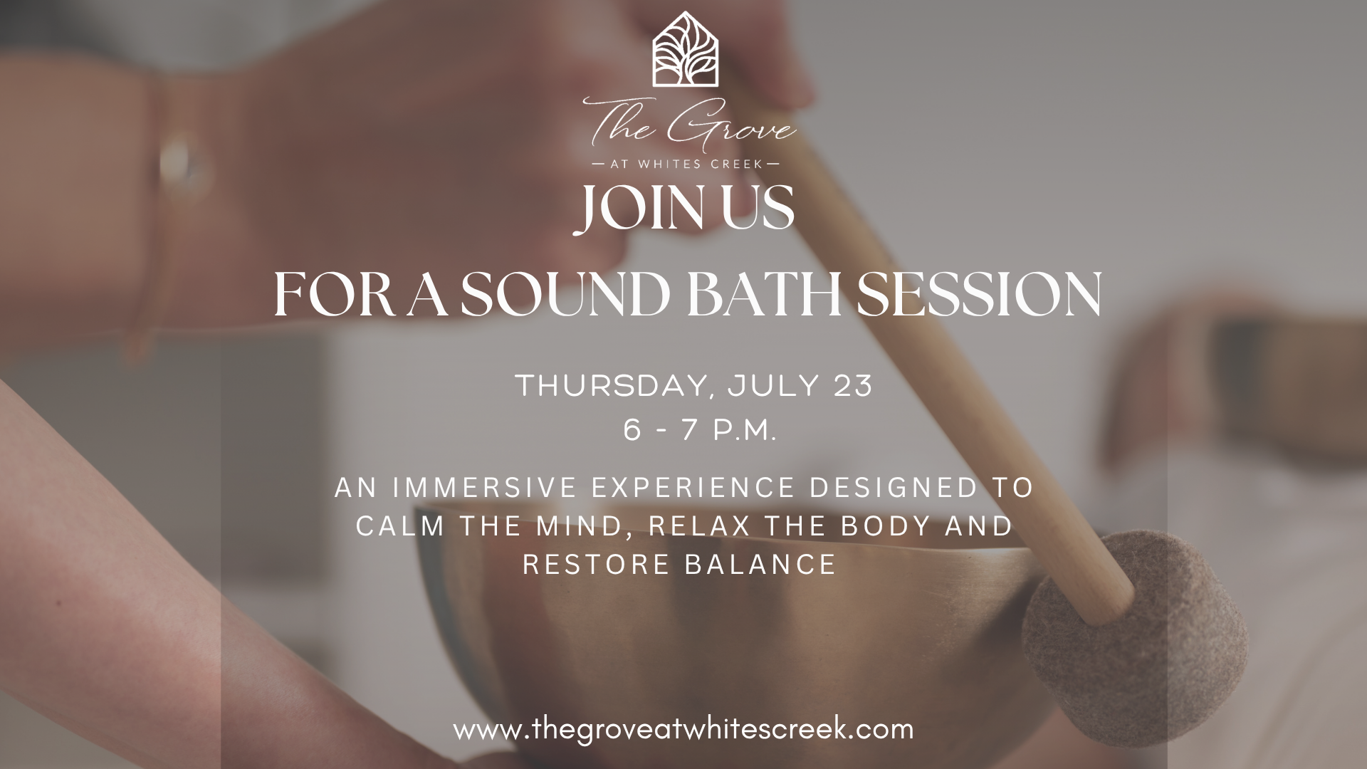 July Sound Bath at The Grove at Whites Creek